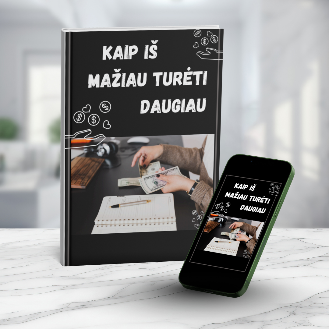 Knyga – „Kaip iš mažiau turėti daugiau“